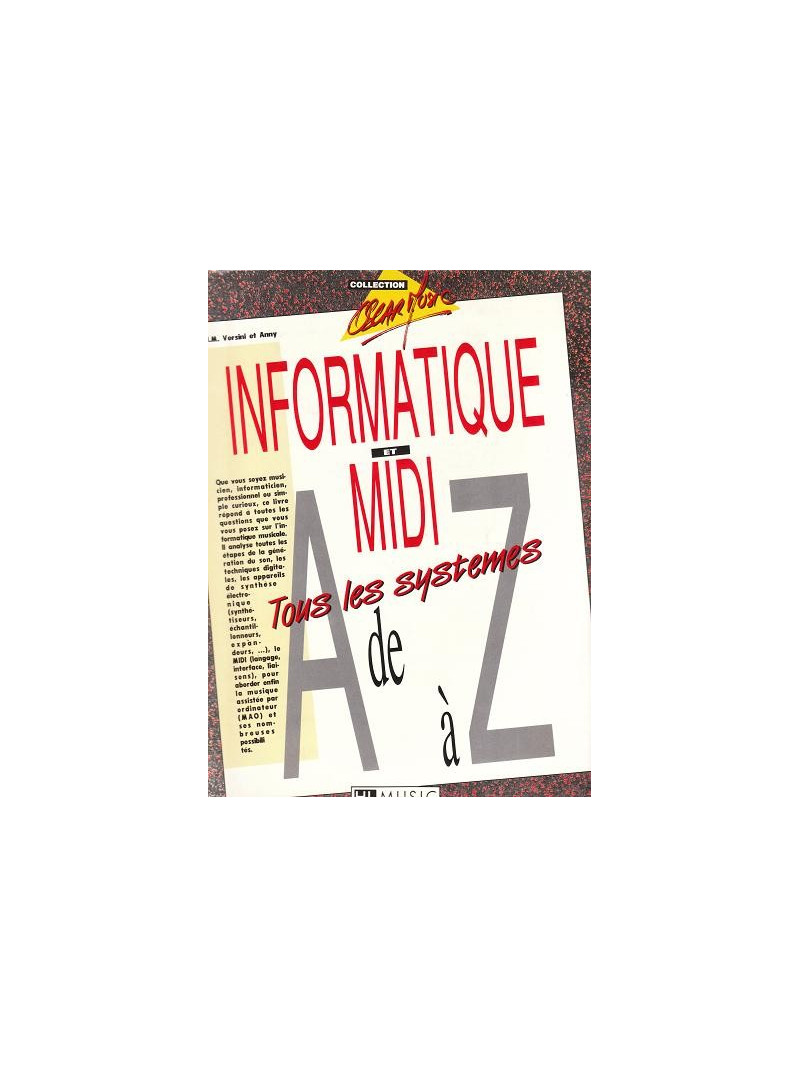Informatique et MIDI: Tous les systemes de A à Z