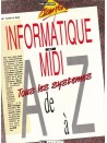 Informatique et MIDI: Tous les systemes de A à Z