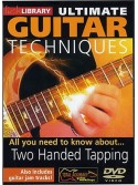 Lick Library: Ultimate Guitar Techniques - Two Handed Tapping (DVD)