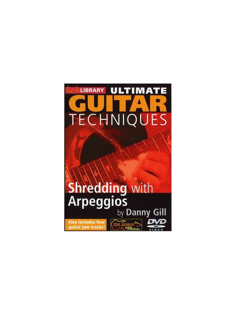 Lick Library: Guitar Techniques: Shredding with Arpeggios (DVD)
