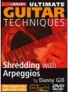Lick Library: Ultimate Guitar Techniques: Shredding with Arpeggios (DVD)