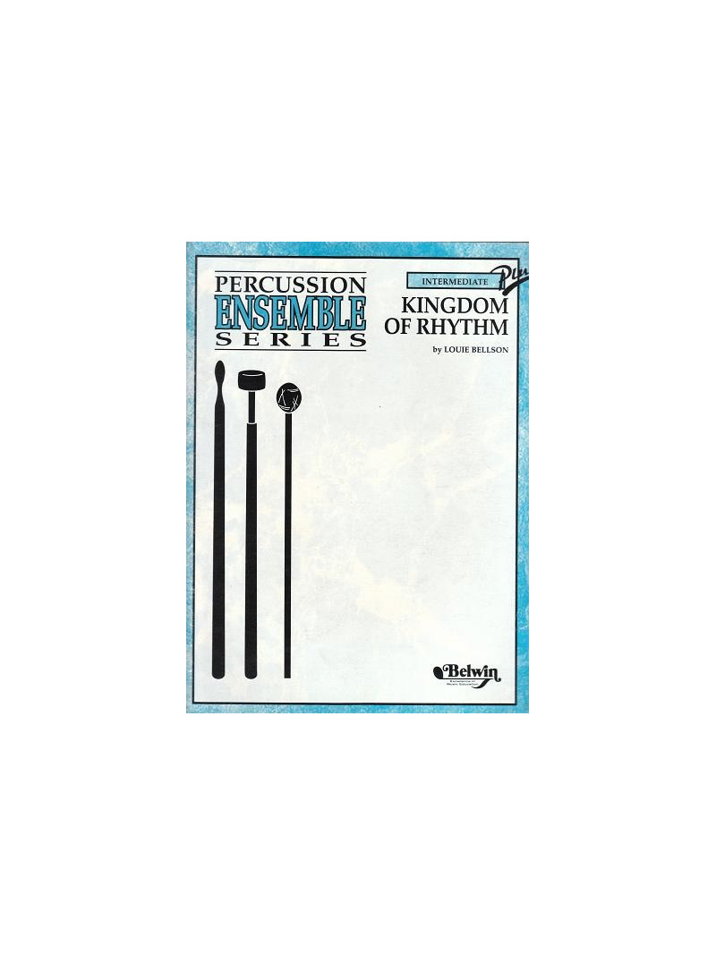 Kingdom of Rhythm (Percussion Ensemble)