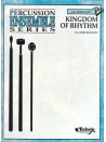 Kingdom of Rhythm (Percussion Ensemble)