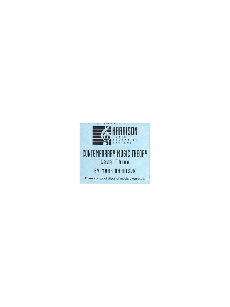 Contemporary Music Theory-Level Three (3 CD)