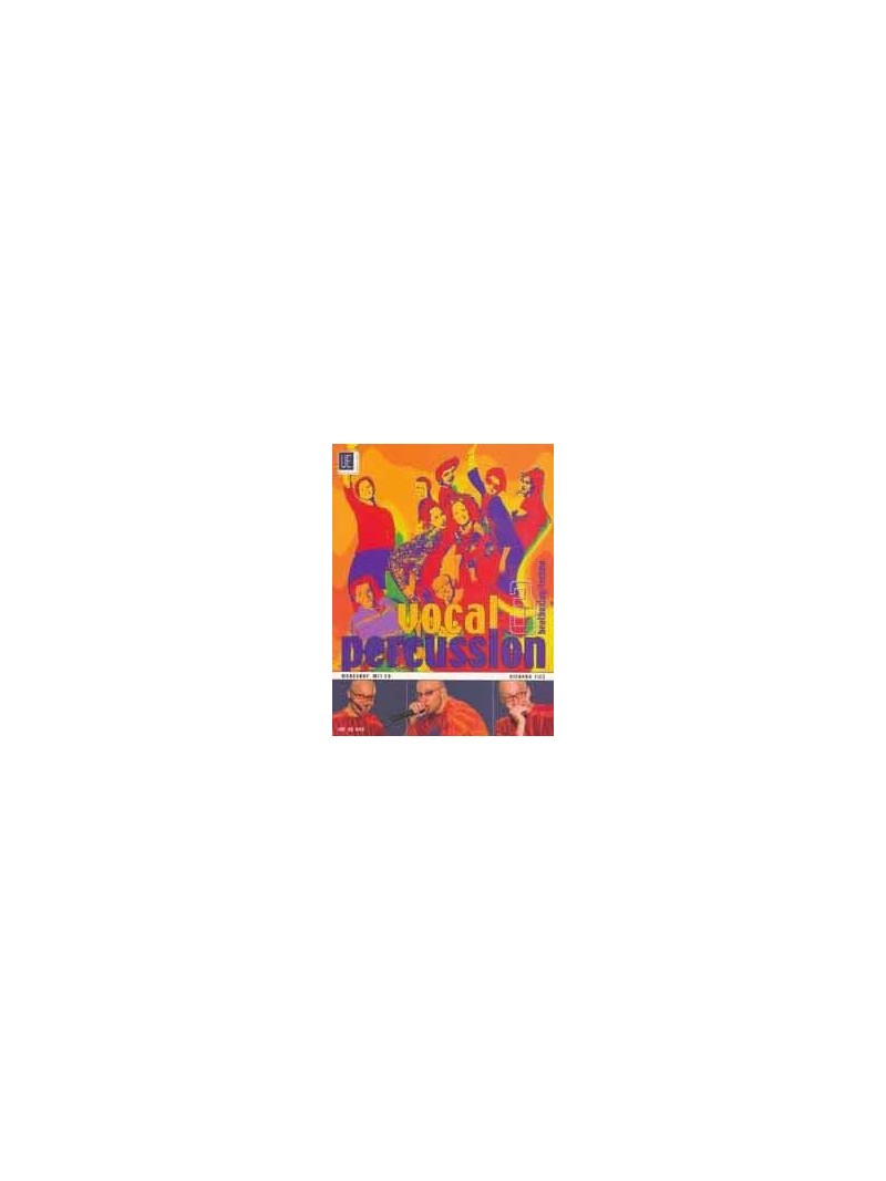 Vocal Percussion 3: Beat-Box/Techno (book/CD sing-along)