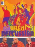 Vocal Percussion 3: Beat-Box/Techno (book/CD sing-along)