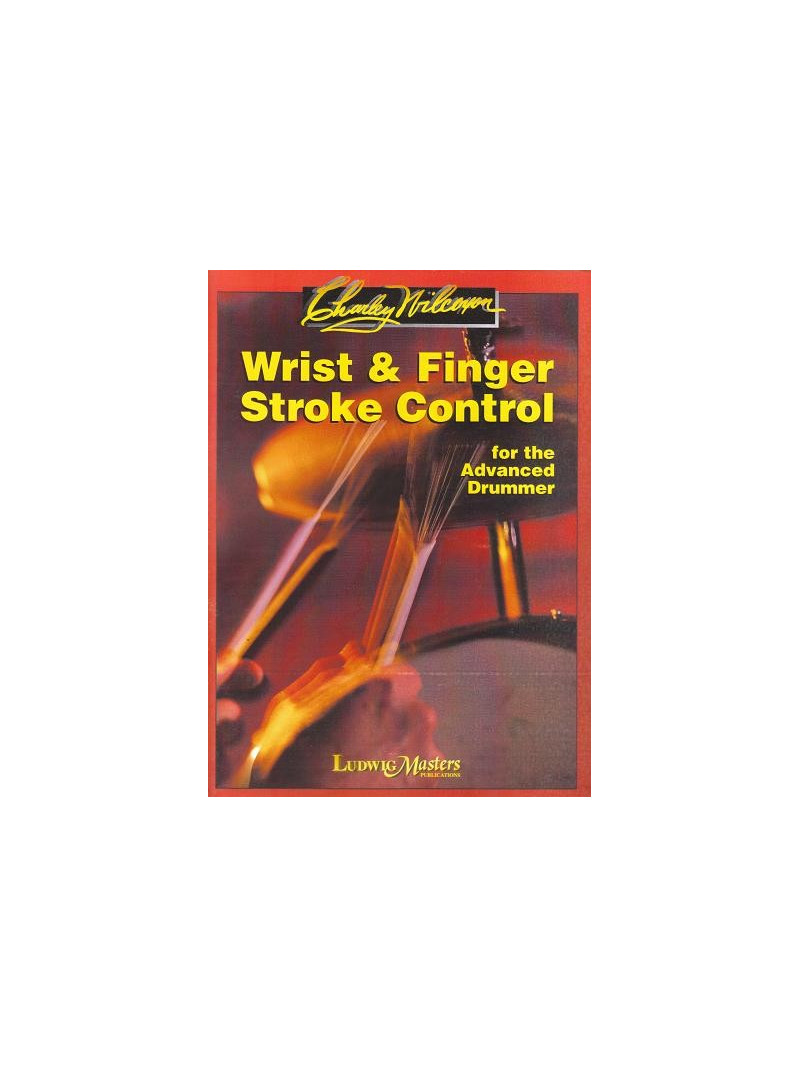 Wrist and Finger Stroke Control