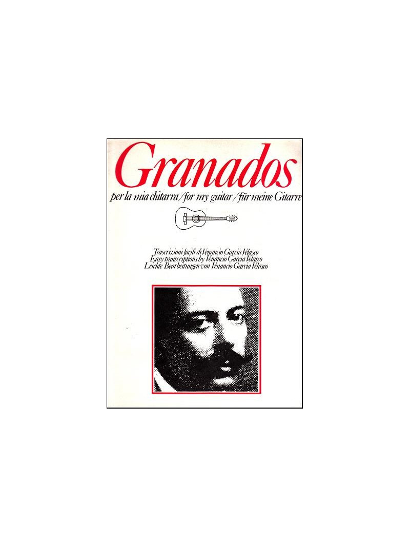 Granados - Per la mia chitarra