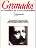 Granados - Per la mia chitarra