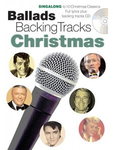 Ballads Backing Tracks: Christmas (book/CD sing-along)