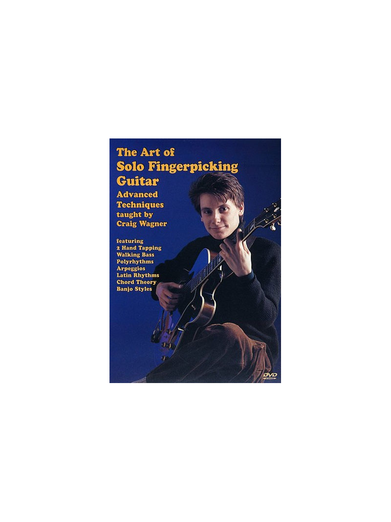 Craig Wagner: The Art of Solo Fingerpicking Guitar (DVD)
