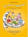 Che Forte Il Pianoforte - Secondo Livello