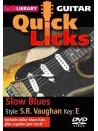 Lick Library: Quick Licks - S.R. Vaughan Slow Blues (DVD