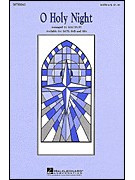 O Holy Night  (choral)