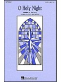 O Holy Night  (choral)