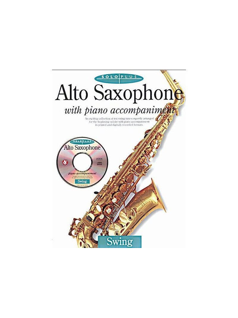 Solo Plus: Swing Alto Sax (book/CD play-along)
