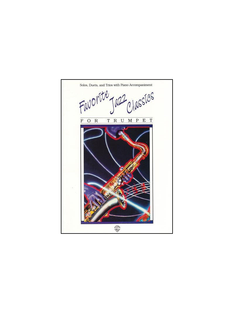 Favorite Jazz Classics for Trumpet 