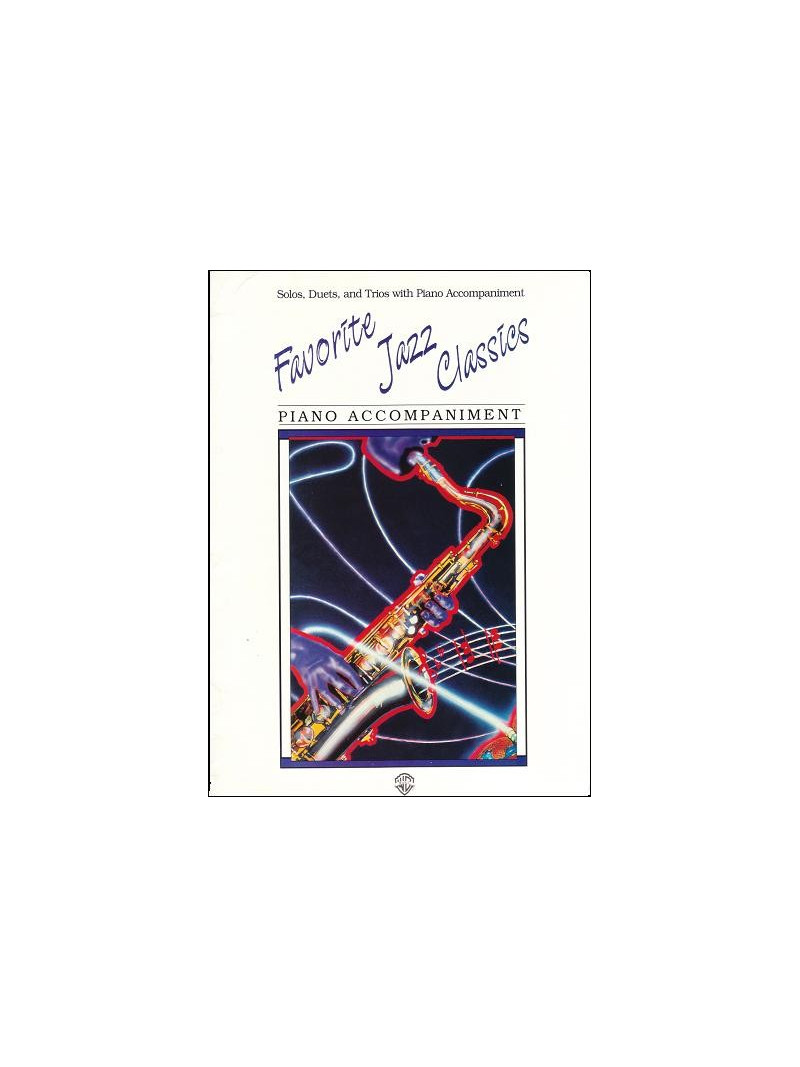 Favorite Jazz Classics for Piano Accompaniment  (solos/duets/trios)