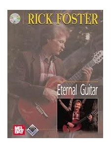 Rick Foster - Eternal Guitar (book/CD)