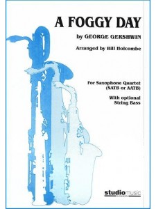 A Foggy Day (Sax Quartet)