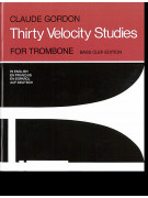 Thirty Velocity Studies for Trombone