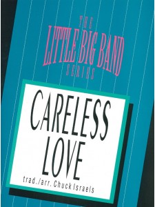 Careless love