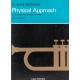 Physical Approach to Elementary Brass Playing