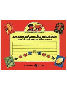 Io Cresco con la Musica livello 1°