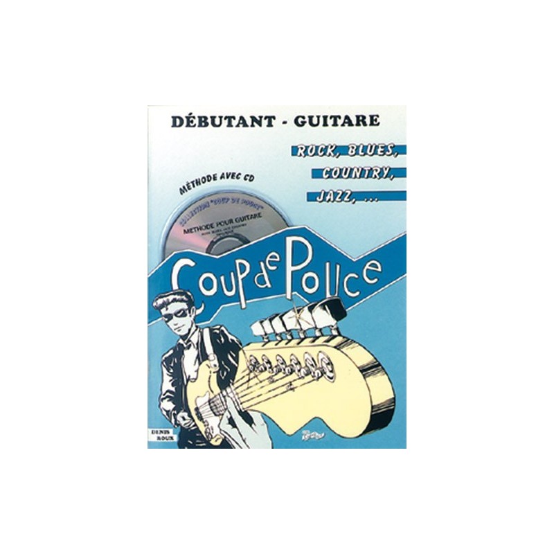 Debutant Guitare: Rocc, Blues, Country, Jazz (book/CD)