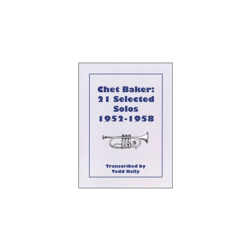 Chet Baker: 21 Selected Solos