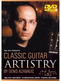 Denis Azabagic - Classic Guitar Artistry (DVD)