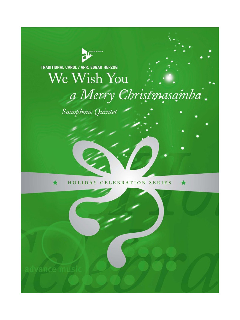 We Wish You a Merry Christmas Samba (sax quintet)