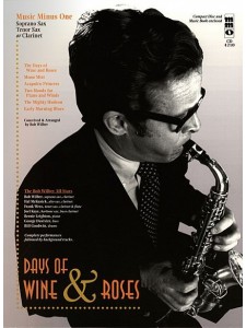 Days of Wine & Roses for Sax (score/CD play-along)