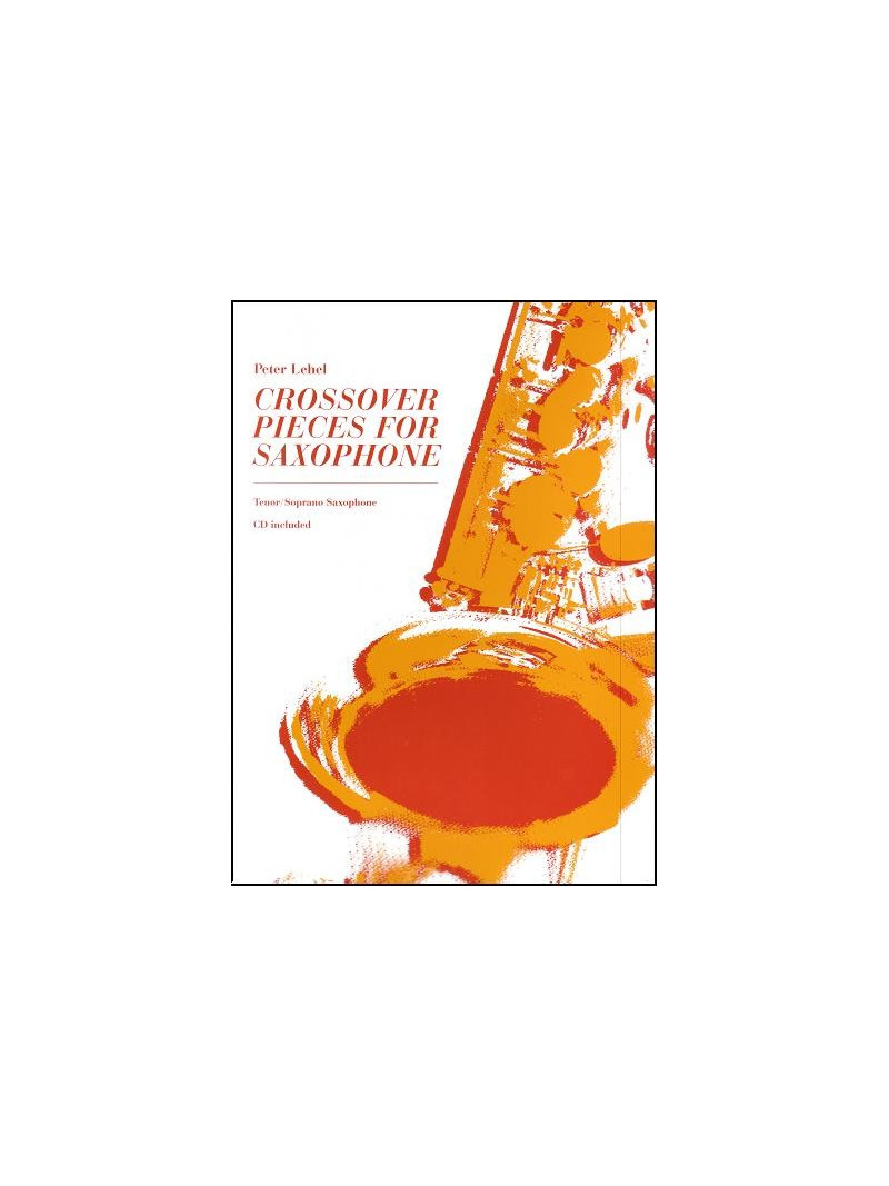Crossover Pieces for Saxophone (book/CD)