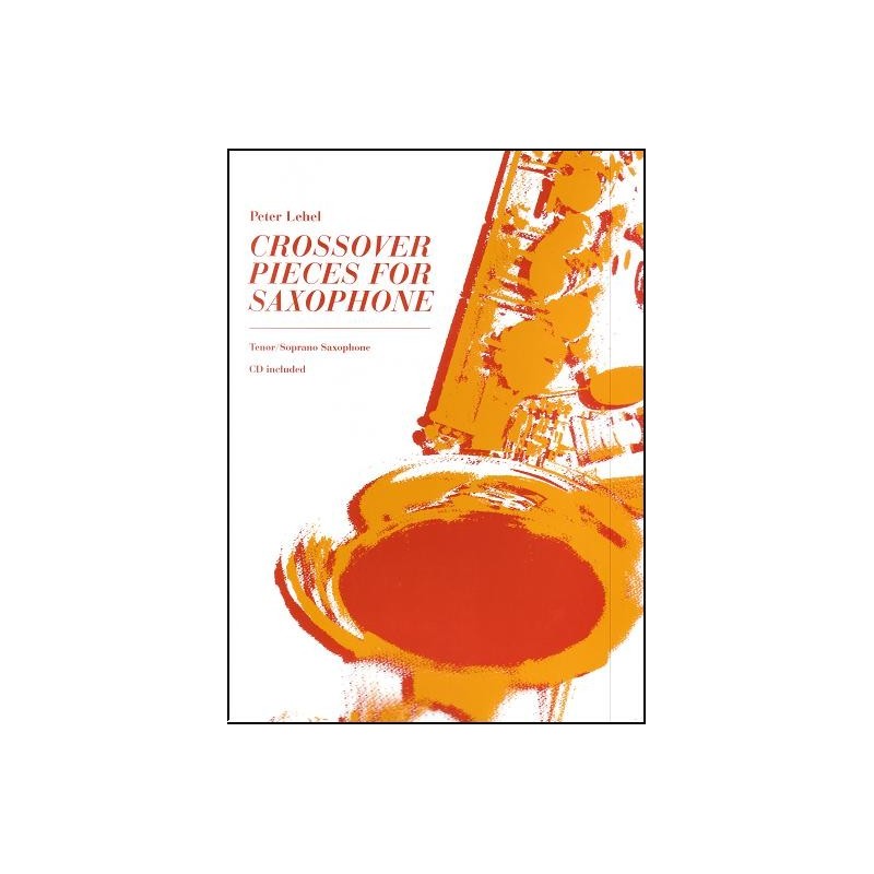 Crossover Pieces for Saxophone (book/CD)