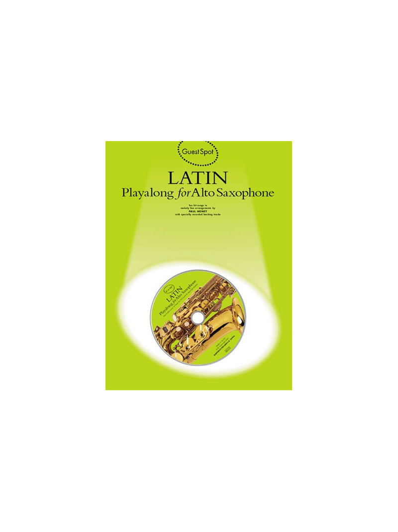 Guest Spot: Latin Playalong For Alto Saxophone (book/CD)