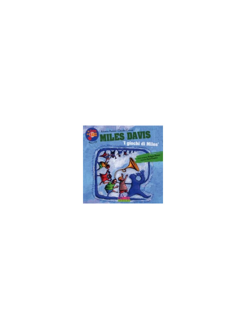 Le fiabe del jazz: Miles Davis (libro/CD) 