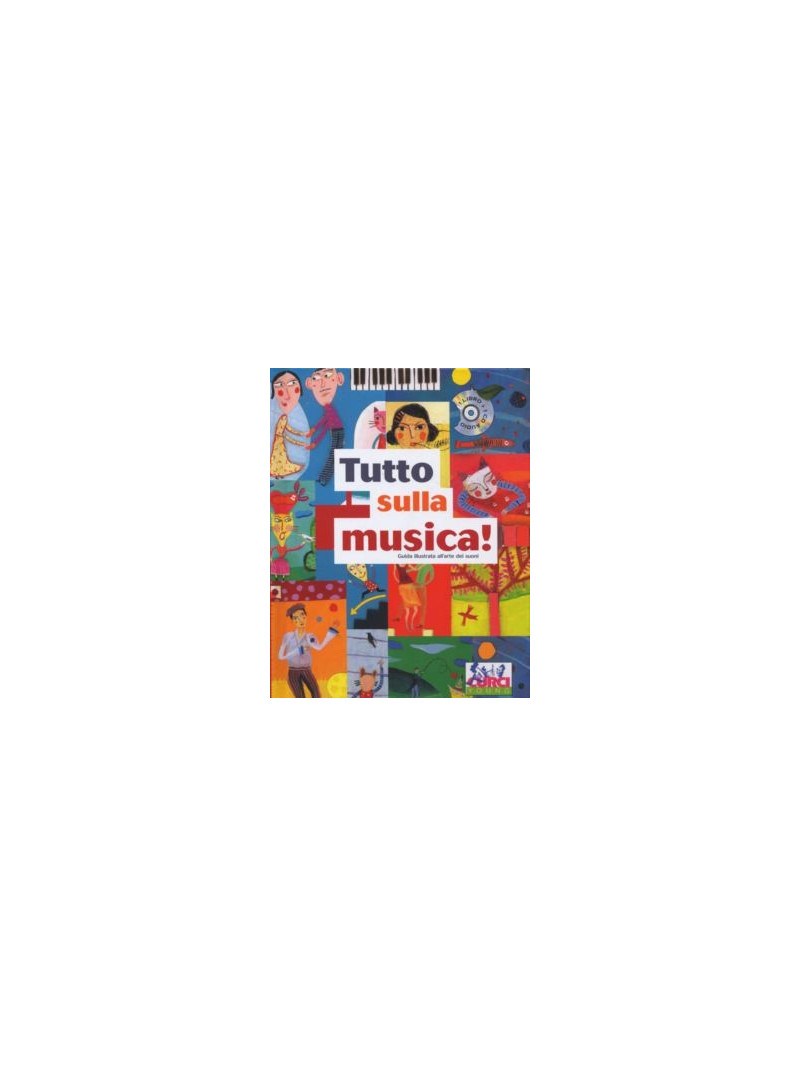 Tutto sulla musica! (libro/CD)