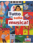 Tutto sulla musica! (libro/CD)