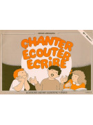 Chanter, écouter, écrire