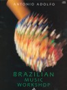 Brazilian Music Workshop (book/CD)