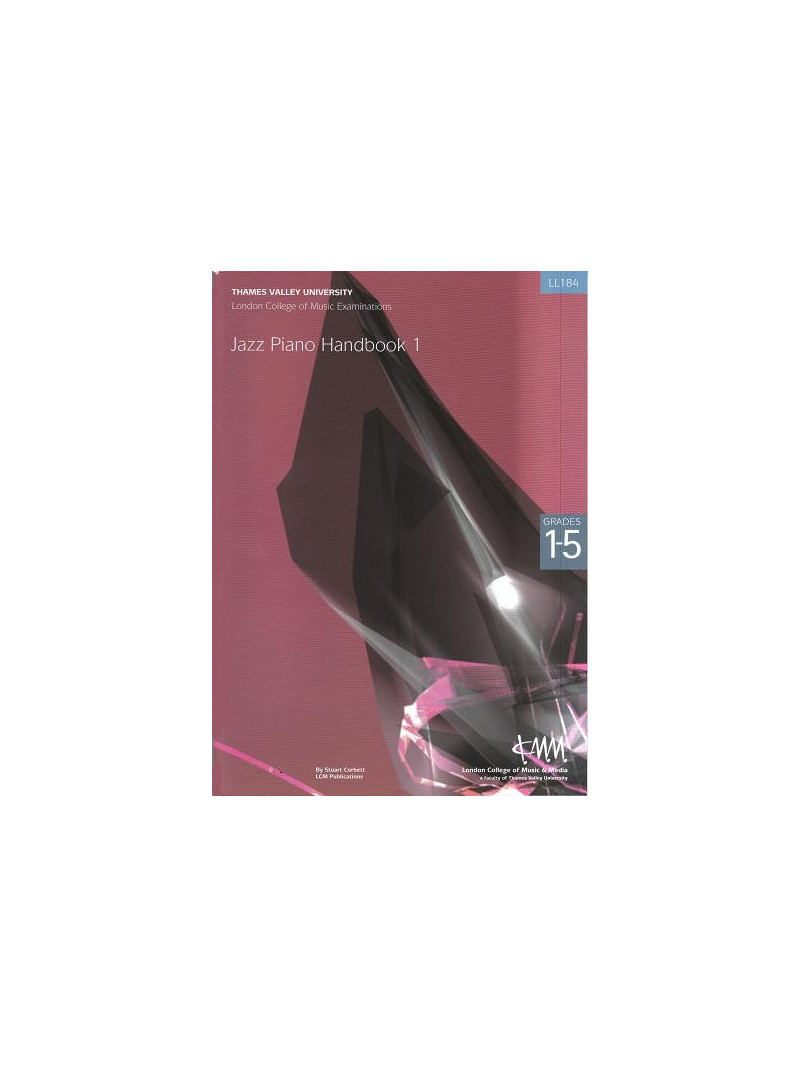 LCM Jazz Piano - Handbook 1 (Grades 1-5)