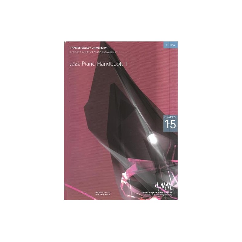 LCM Jazz Piano - Handbook 1 (Grades 1-5)