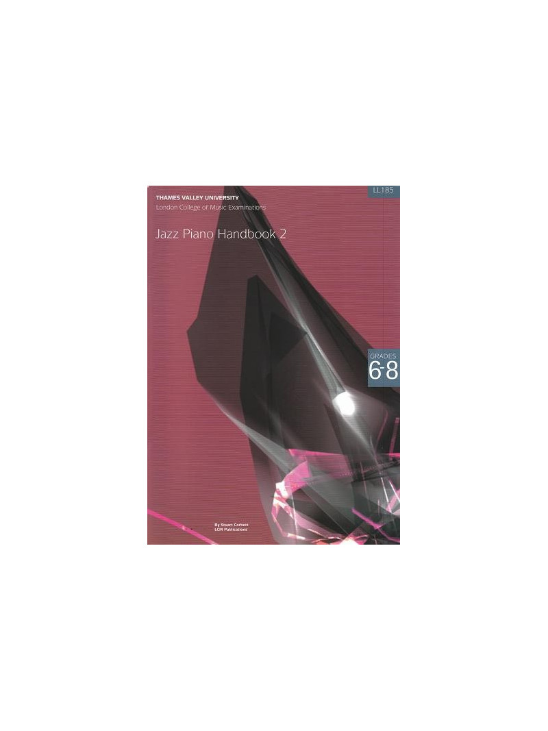 LCM Jazz Piano - Handbook 2 (Grades 6-8)