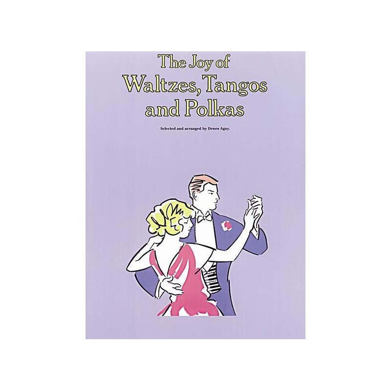 The Joy of Waltzes, Tangos and Polkas