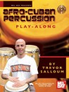 Afro-Cuban Percussion Play-Along (Chart/CD)