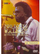 Joe Louis Walker &The Bosstalkers In Concert (DVD