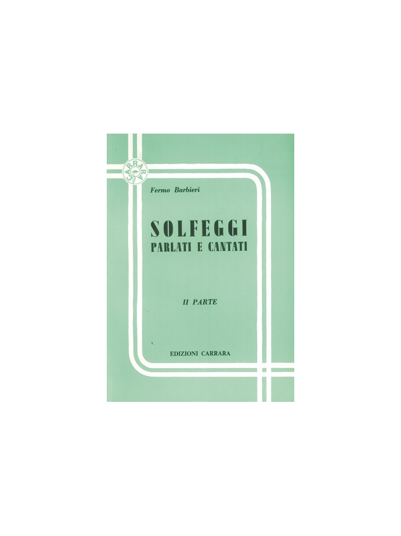 Solfeggi parlati e cantati - II Parte