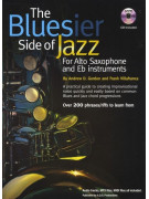 The Bluesier Side Of Jazz - Alto/Tenor Saxophone (book/CD)