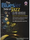 The Bluesier Side Of Jazz - Alto/Tenor Saxophone (book/CD)